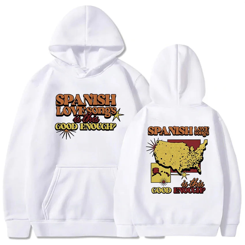 Women Clothes Spanish Love Songs Is This Good Enough Hoodies Roupas Femininas Fleece Warm Female Hooded Sweatshirt Hip Hop Hoody