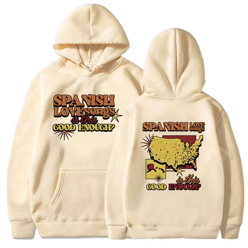 Women Clothes Spanish Love Songs Is This Good Enough Hoodies Roupas Femininas Fleece Warm Female Hooded Sweatshirt Hip Hop Hoody