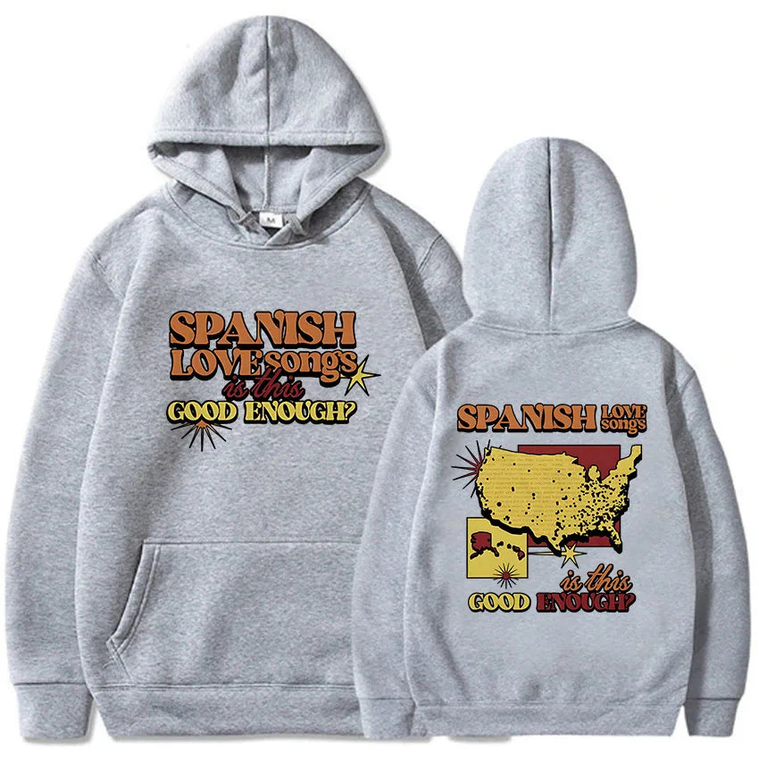 Women Clothes Spanish Love Songs Is This Good Enough Hoodies Roupas Femininas Fleece Warm Female Hooded Sweatshirt Hip Hop Hoody