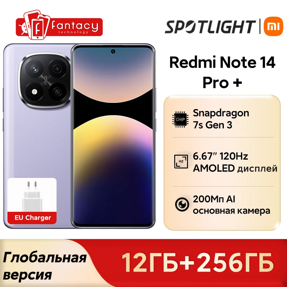 World Premiere Xiaomi Redmi Note 14 Pro+ Plus 5G Global Version Smartphone NFC Snapdragon 7s Gen 3 200MP AI Camera IP68 5110mAh