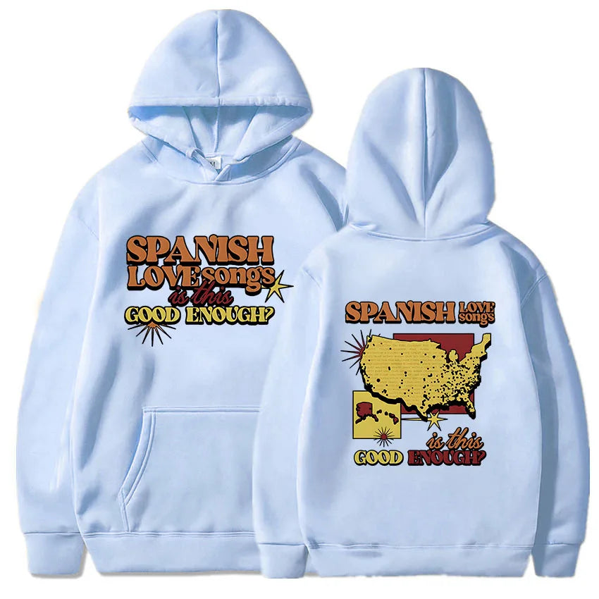Women Clothes Spanish Love Songs Is This Good Enough Hoodies Roupas Femininas Fleece Warm Female Hooded Sweatshirt Hip Hop Hoody